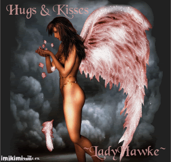 Hugs and Kisses LadyHawke
