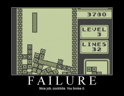 [Image: motivational_poster_failure.png]