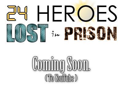 24HeroesLostinPrison.jpg