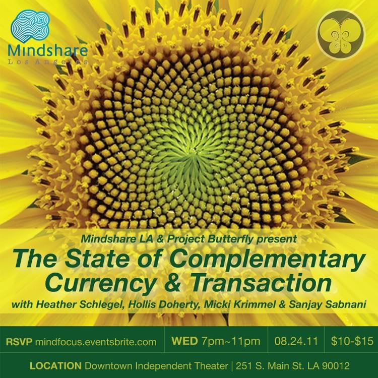 Project Butterfly,Mindshare LA,Sanjay Sabnani,Hollis Doherty,Micki Krimmel,Heather  Schlegel,complementary currency