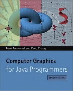 Computer Graphics For Java Programmers 2nd Edition