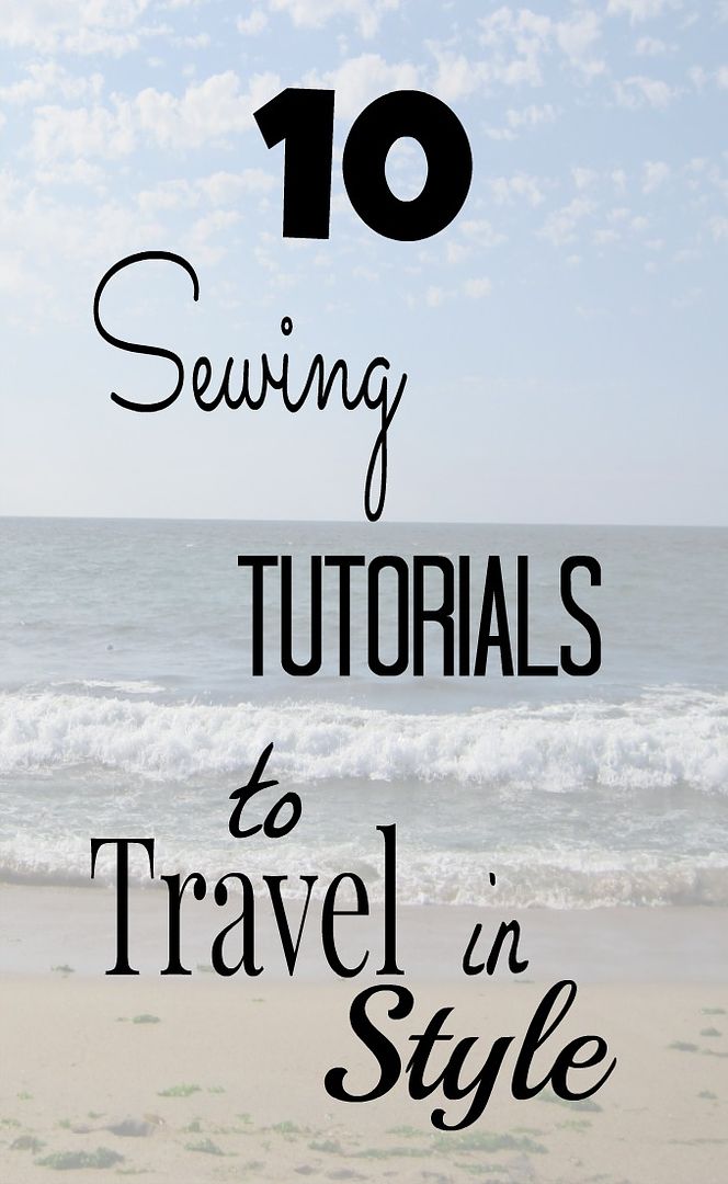 10 free sewing tutorials for travel