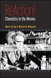 Reaction! Chemistry in the Movies is an Oxford University Press title. ©2009, all rights reserved.